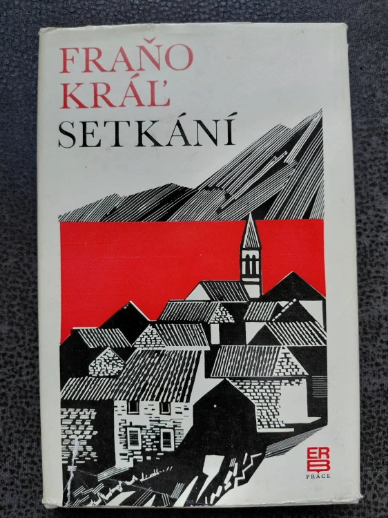 Setkání - Fraňo Král