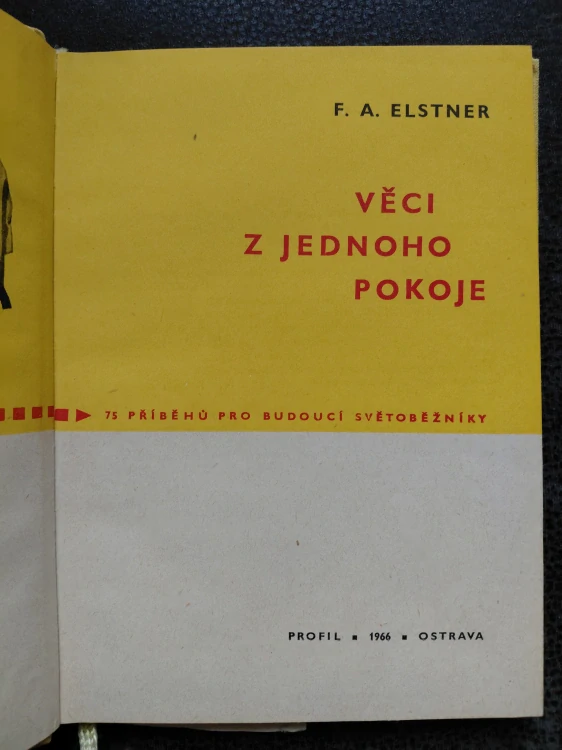 Věci z jednoho pokoje - Elstner A. F.