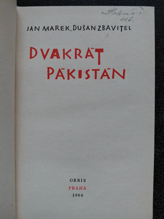 Dvakrát Pákistán - Marek Zbavitel
