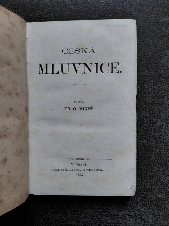 Česká mluvnice - Fr. O. Mikeš