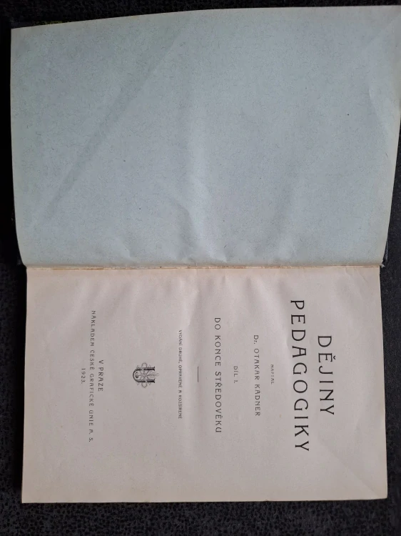 Dějiny pedagogiky díl. 1 - Dr. Otakar Kádner
