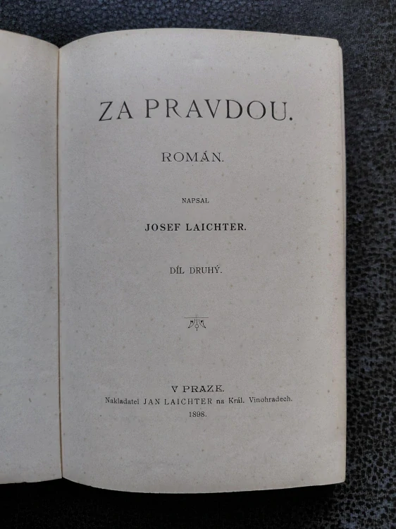 Za pravdou - díl druhý - Josef Laichter