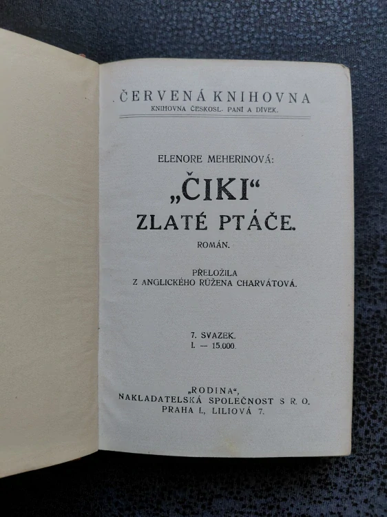 Čiki Zlaté ptáče - Elenore Meherinová