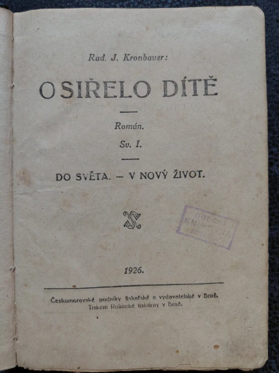 Osiřelo dítě - Rud.J. Kronbauer - sv. 1