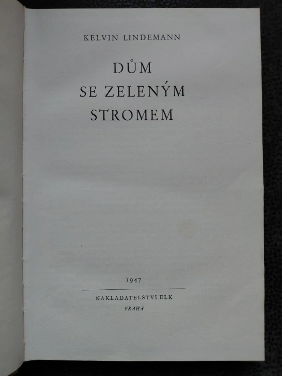 Dům se zeleným stromem - Lindemann Kelvin