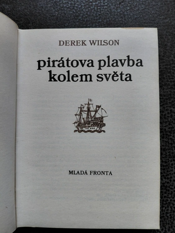Pirátova plavba kolem světa - Wilson Derek