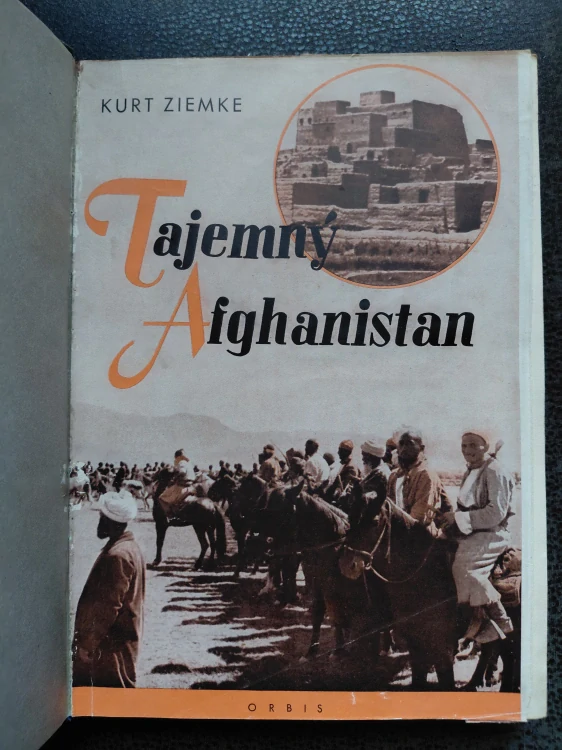 Tajemný Afghánistán - Ziemke Kurt