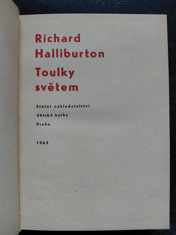 Toulky světem  - Halliburton Richard