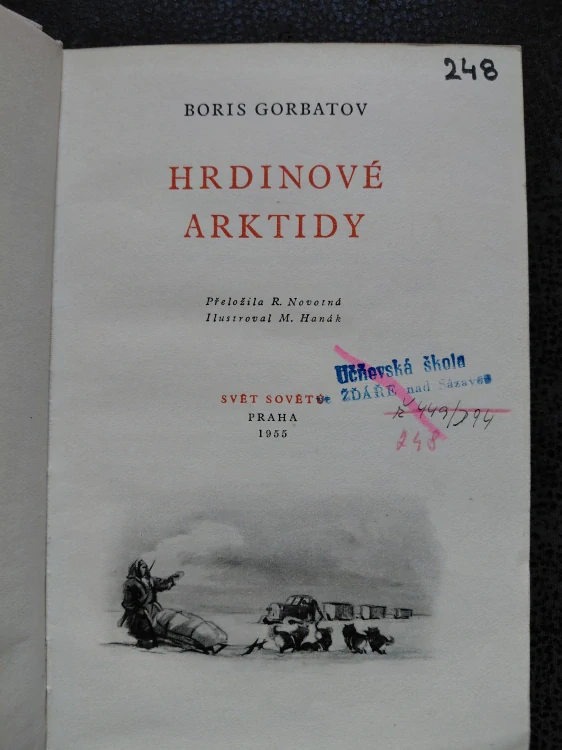 Hrdinové arktidy - Gorbatov Boris