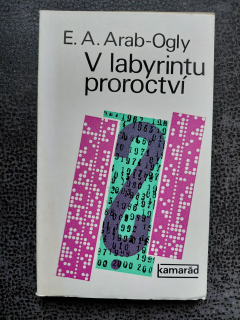 V labyrintu proroctví - Arab-Ogly E. A.