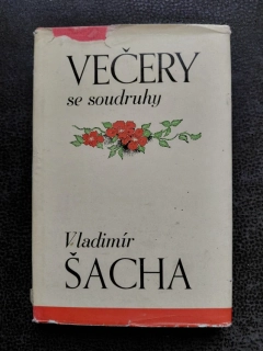 Večery se soudruhy - Šacha Vladimír
