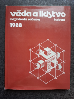 Věda a lidstvo - mezinárodní ročenka 1988 -