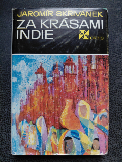 Za krásami Indie - Skřivánek Jaromír