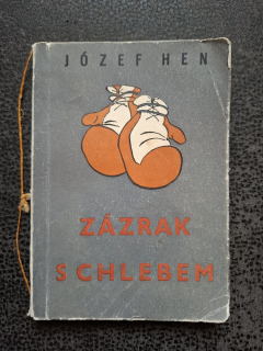 Zázrak s chlebem - Hen Józef