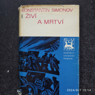 Živí a mrtví I. - Simonov Konstantin