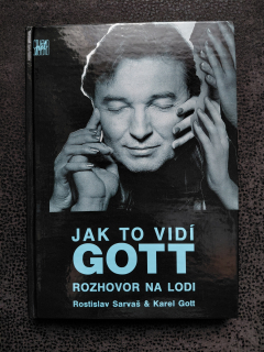 Jak to vidí Gott - Sarvaš, Gott