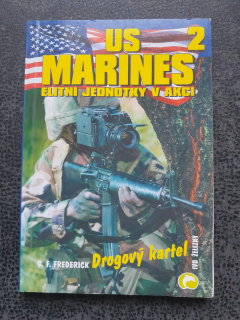 US Marines 2 - Drogový kartel - G.F. Frederick