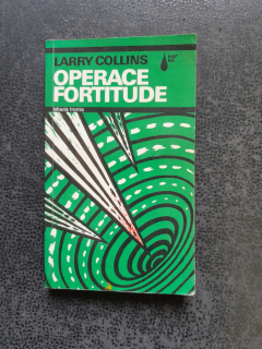 Operace Fortitude - Larry Collins