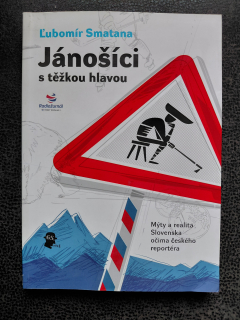 Jánošíci s těžkou hlavou - Lubomír Smatana
