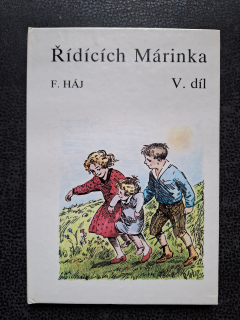 Řídících Márinka - F. Háj -  5. díl