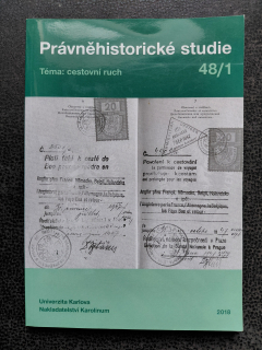 Právněhistorické studie - Téma: cestovní ruch - 48/1 - kolektiv
