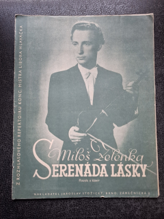 Serenáda lásky - Miloš Zelenka