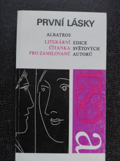První lásky - 17 českých i světových autorů