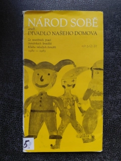 Národ sobě aneb divadlo našeho domova