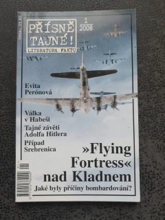 Flying fortress nad Kladnem, Válka v Habeši, Tajné závěti Adolfa Hitlera, Případ Srebrenica