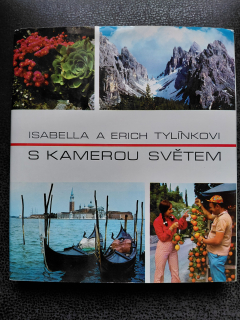 S kamerou světem - Isabella a Erich Tylínkovi