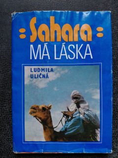 Sahara má láska-Ludmila Uličná