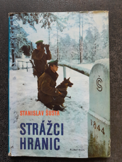 Strážci hranic-Stanislav Šusta