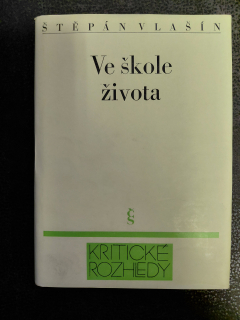 Ve škole života - Štěpán Vlašín