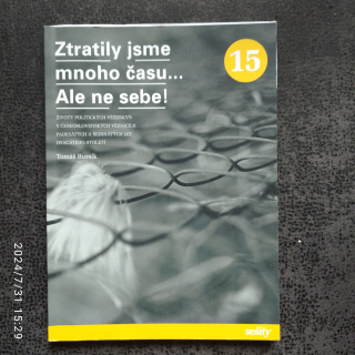 Ztratily jsme mnoho času ... Ale ne sebe! - Tomáš Bursík