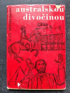 Australskou divočinou - Moorehead Alan
