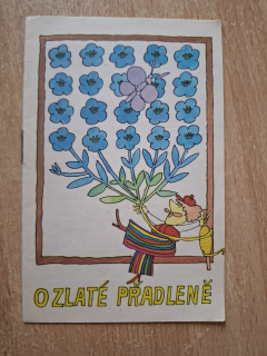 O zlaté přadleně - Petr Karmín