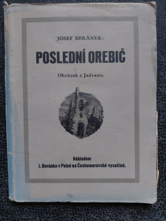 Poslední Orebič - Josef Beránek