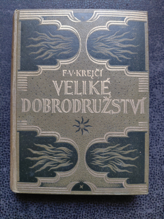 Veliké dobrodružství - F.V. Krejčí