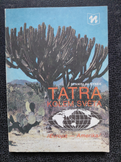 Tatra kolem světa - Stanislav Synek