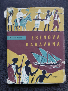 Ebenová karavana-Mirko Pašek