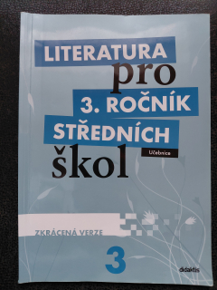 Literatura pro 3. ročník středních škol-Lukáš Andree a kolektiv autorů