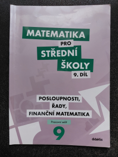 Matematika pro střední školy 9. díl-Magda Králová a Milan Navrátil