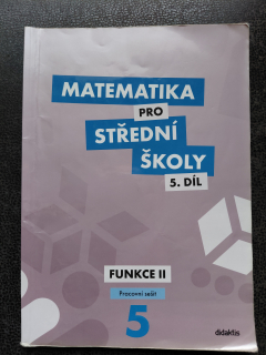 Matematika pro střední školy - Čeněk Kodějška, Jiří Ort