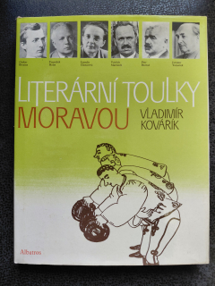Literární toulky Moravou - Vladimír Kovařík