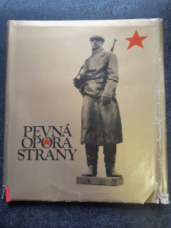 Pevná opora strany - Miroslav Novák a kolektiv