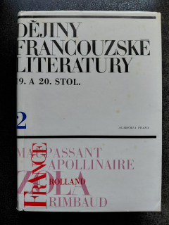 Dějiny francouzské literatury 19. a 20. stol. 2 - Jan O. Fischer