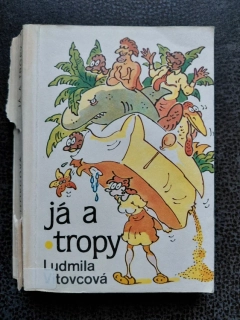 Já a tropy - Ludmila Vitovcová