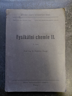 Fysikální chemie II. - Vladislav Daneš