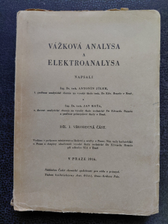 Vážková analysa a elektroanalysa - A. Jílek, J. Koťa
