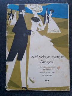 Nad pieknym, modrym Dunajem - Jan Strauss